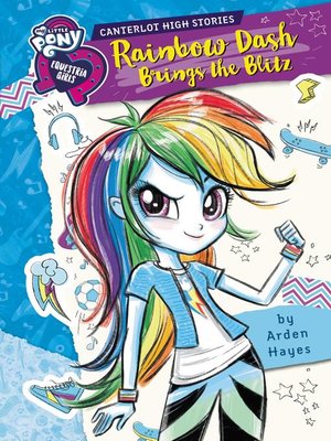 cover image of Rainbow Dash Brings the Blitz